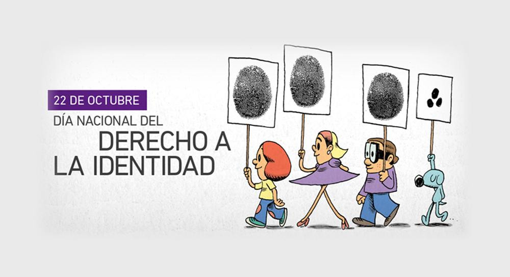 Efemérides del 22 de octubre: Día Nacional del Derecho a la Identidad	