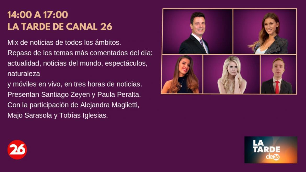 Nueva programación de Canal 26 2022 - La Tarde de Canal 26