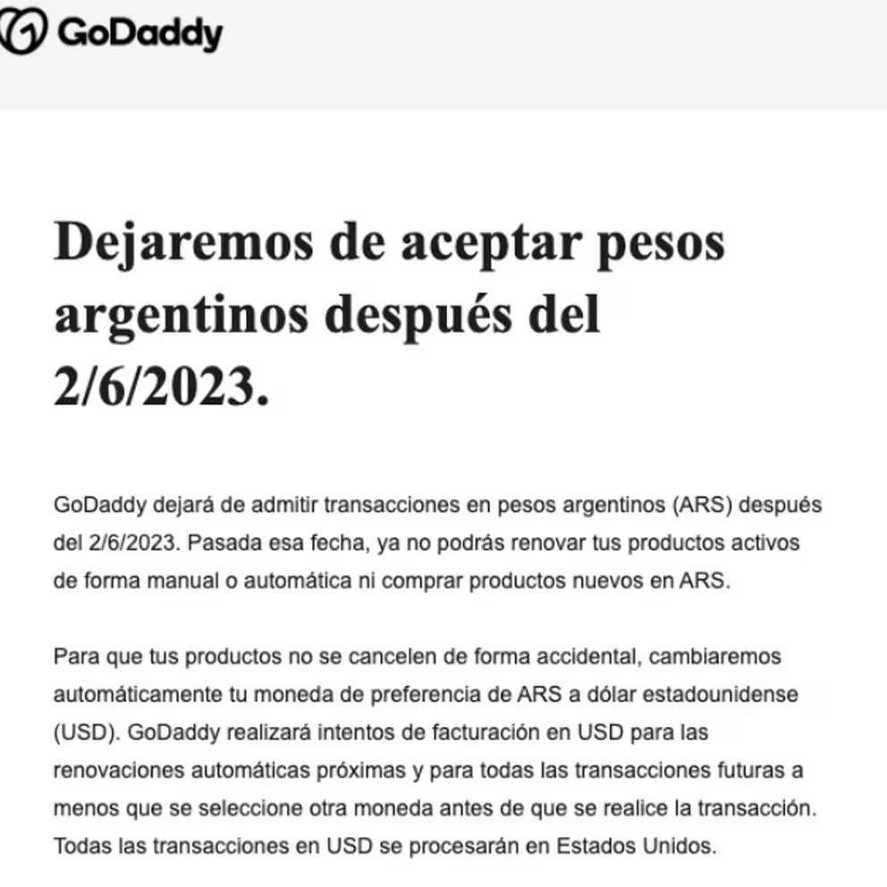 El mail con el que GoDaddy dio aviso de su decisión. Foto: Captura.