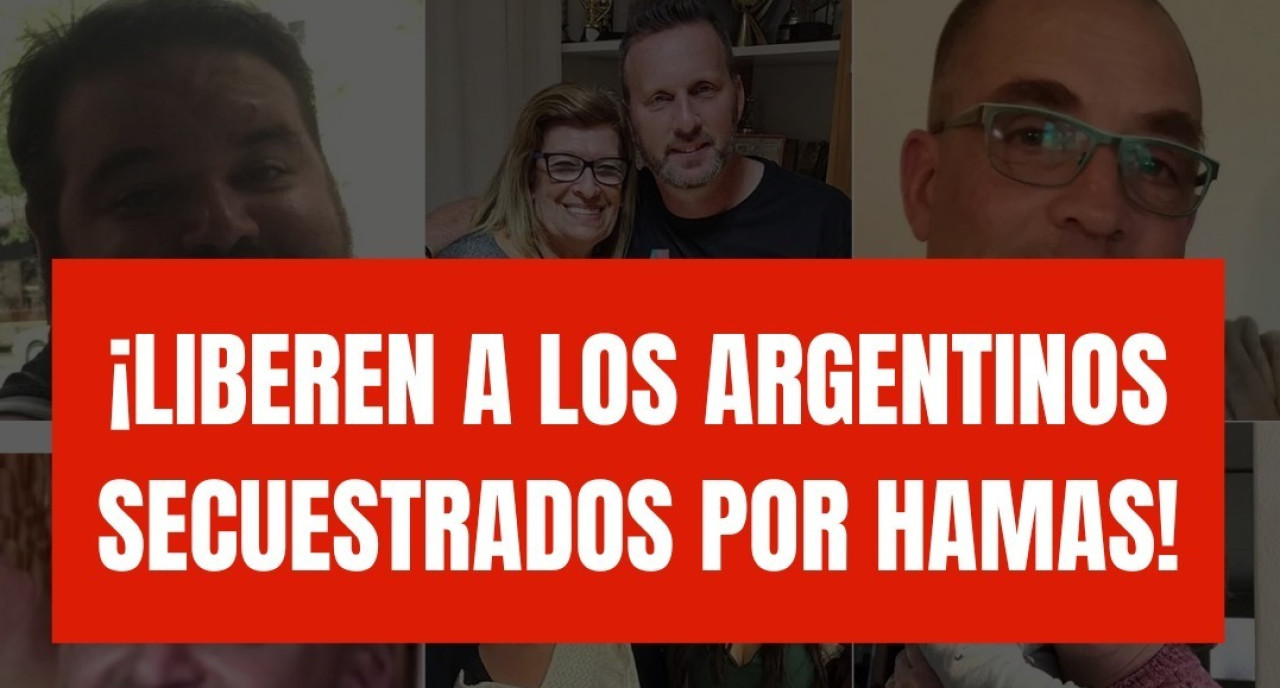 El pedido para que Hamas libere a los argentinos secuestrados.