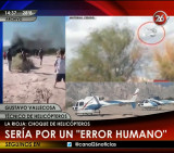 Choque de helicópteros en La Rioja - Gustavo Vallecosa - Especialista - Canal 26