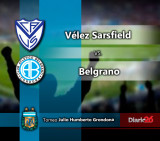 Torneo Julio Grondona - Vélez vs. Belgrano