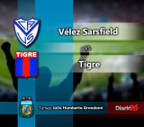 Torneo Julio Grondona - Vélez Sarsfield vs. Tigre