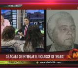 Caso Maria - Se entregó violador (Canal 26)