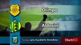 Torneo Julio Grondona - Olimpo vs. Aldosivi
