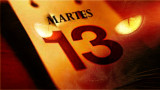 Martes 13
