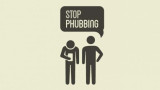 Stop phubbing 
