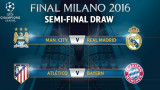 Semifinal de Champions 2016