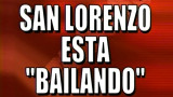 Bromas a San Lorenzo
