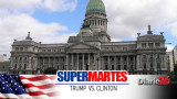 Súper Martes - Elecciones en Estados Unidos - Congreso argentino