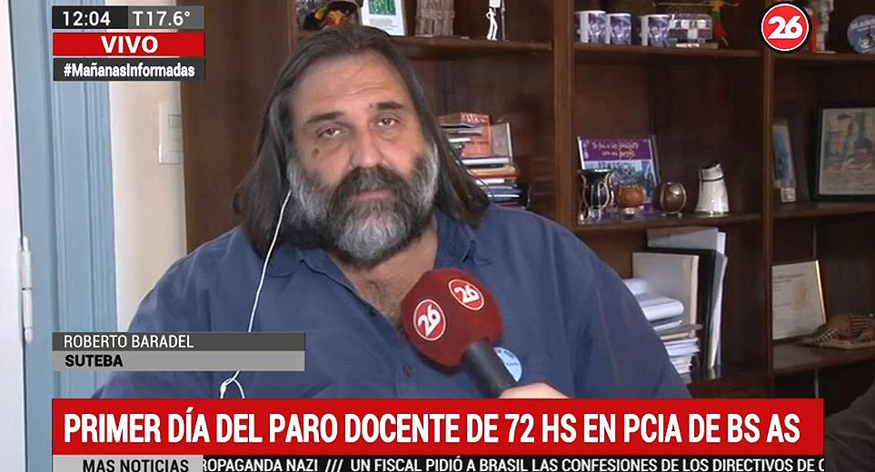 Roberto Baradel - Paro docente - Educación - Canal 26