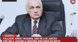 Muerte de Jorge Tassara, uno de los jueces que iba a juzgar a Cristina Kirchner (Canal 26)