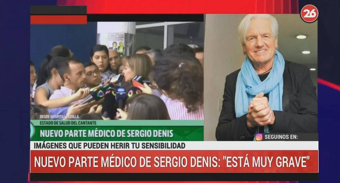 Nuevo parte médico de Sergio Denis (Canal 26)