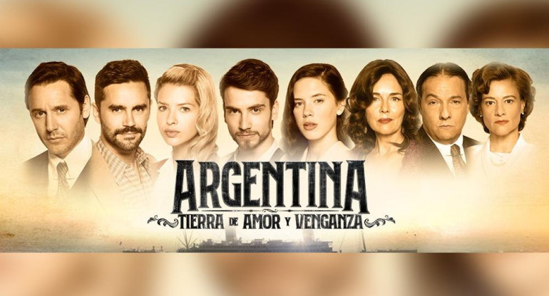 Argentina, tierra de amor y venganza, serie de TV, espectáculos