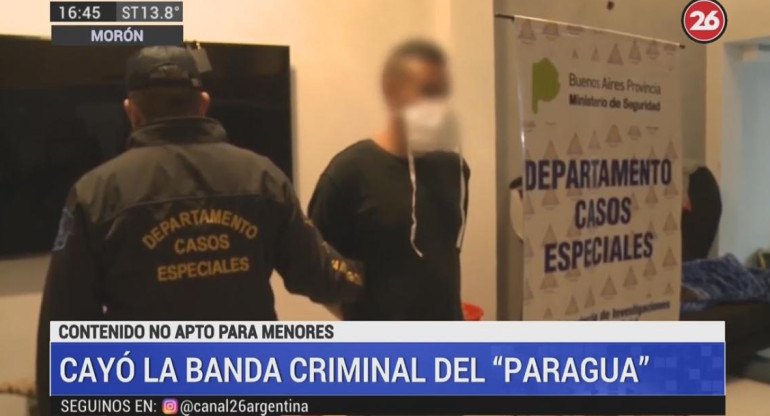 Cayó la banda criminal del Paragua, Canal 26