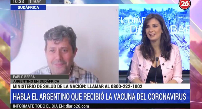 Argentino que recibió vacuna contra coronavirus en Sudáfrica, CANAL 26