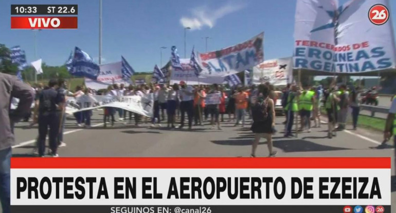 Protesta en el Aeropuerto de Ezeiza, trabajadores aeronáuticos tercerizados, CANAL 26	
