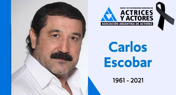Carlos Escobar, actor y cantante, Asociación Argentina de Actores