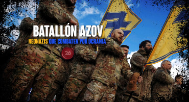Batallón Azov, neonazis que combaten por Ucrania. Foto: 26 Historia / Canal 26.