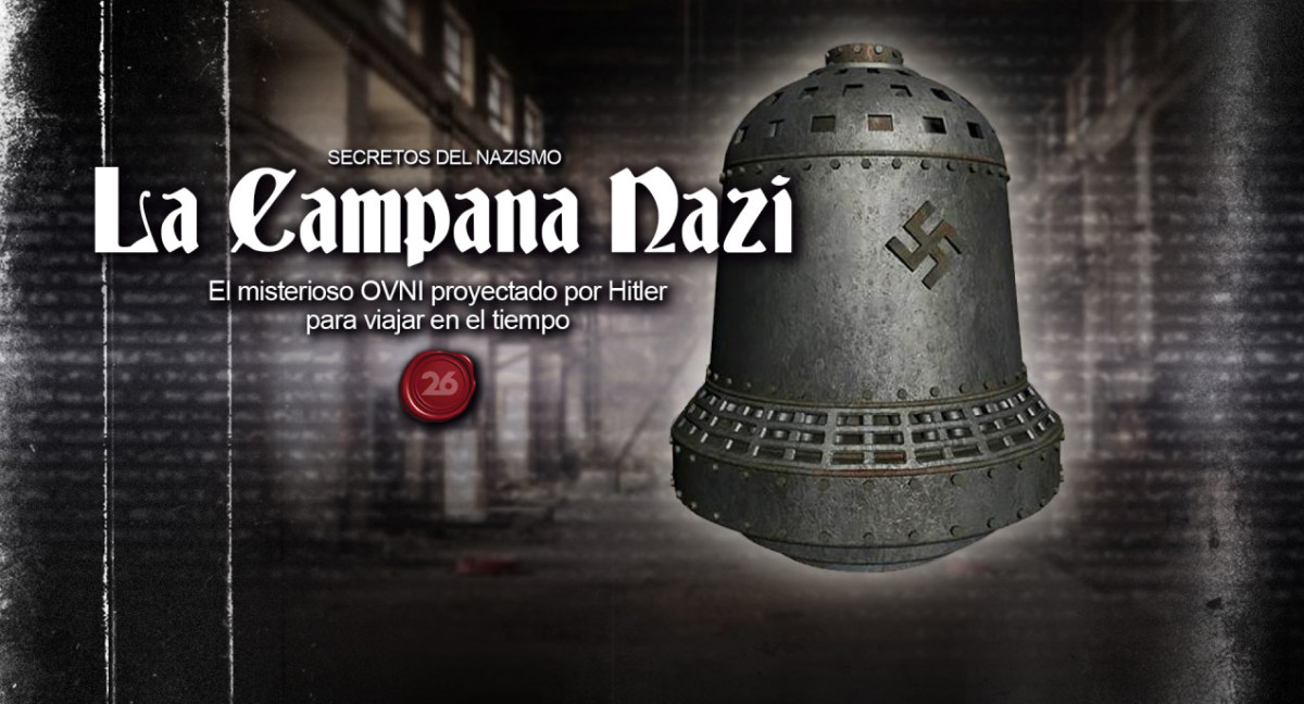 La Campana nazi. Foto: 26 Historia / Canal 26.