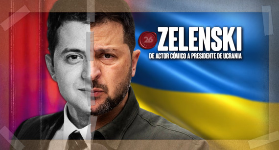 Zelenski: de actor cómico a presidente de Ucrania. Foto: 26 Historia / Canal 26.