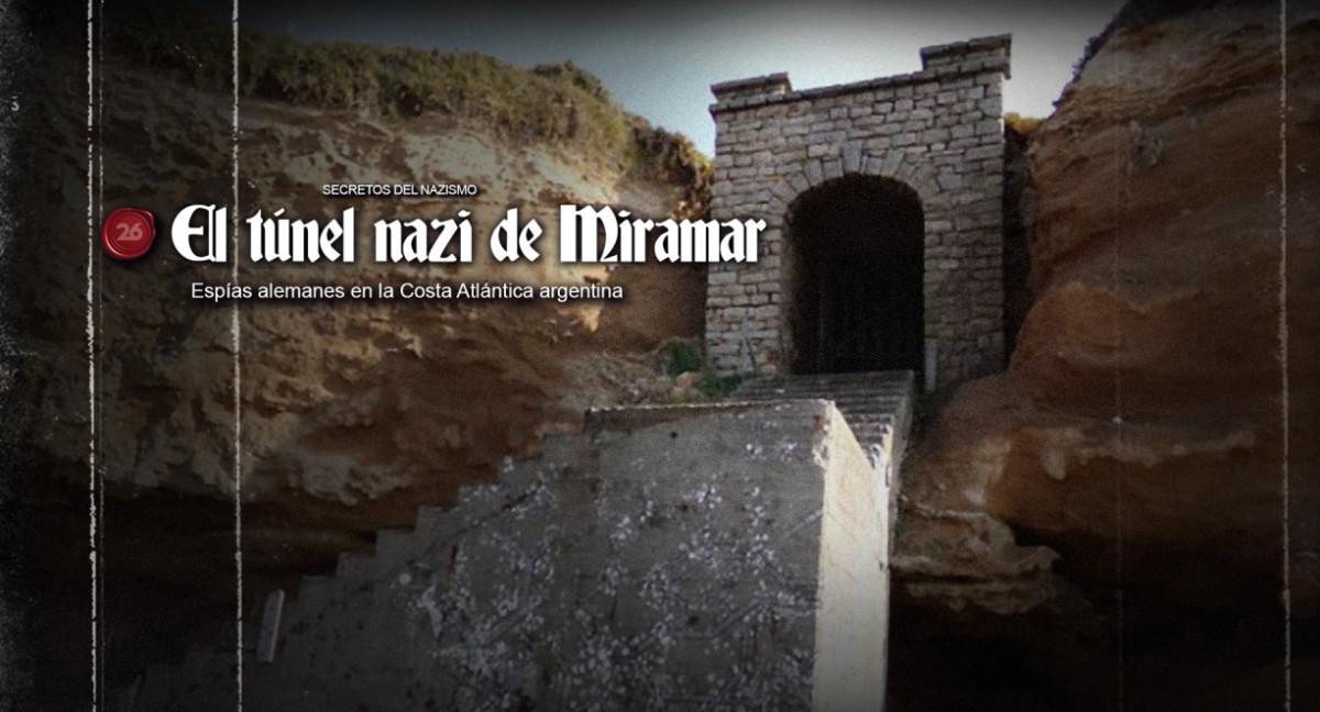 El túnel nazi de Miramar: espías alemanes en la Costa Atlántica argentina. Foto: 26 Historia / Canal 26.
