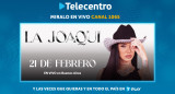 El show de La Joaqui se verá en exclusiva por Telecentro